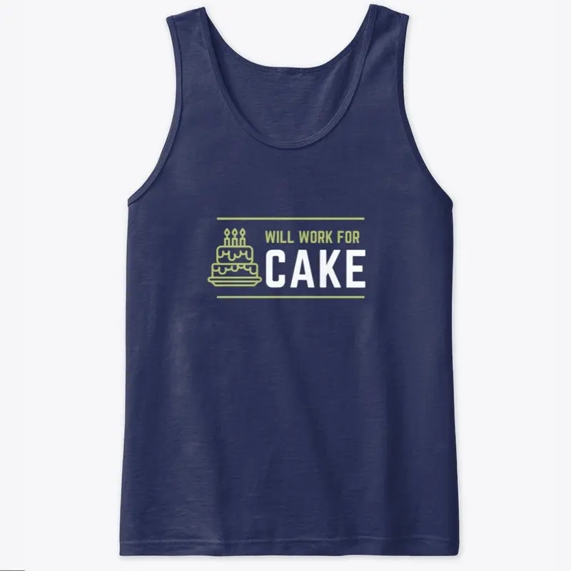 Will Work for Cake